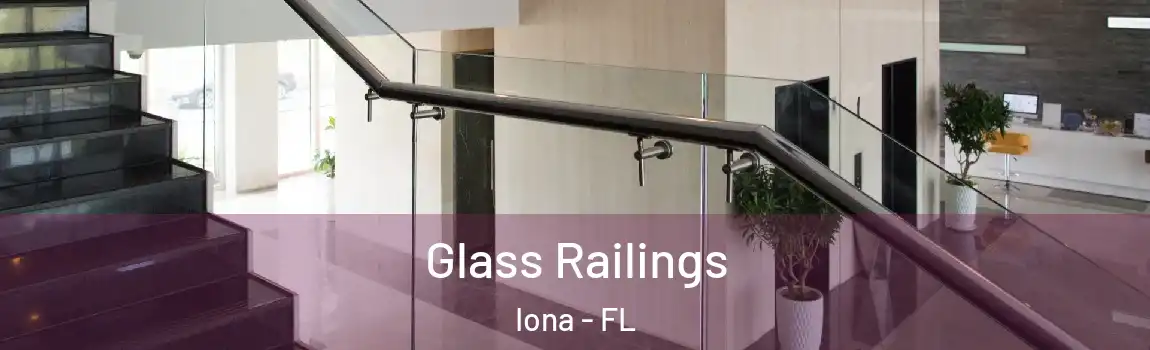 Glass Railings Iona - FL